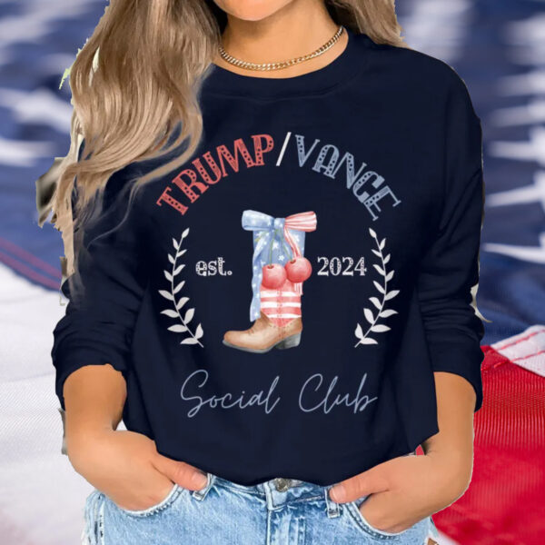 Coquette Trump Vance Social Club T-Shirt, 2024 Presidential Election Hoodie, Trump Girl Support Sweatshirt, Maga GOP Republican Top2