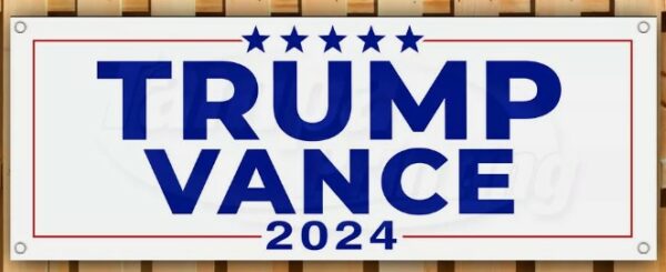 TRUMP VANCE 2024 MAGA FJB Banner Flag Sign Vinyl10