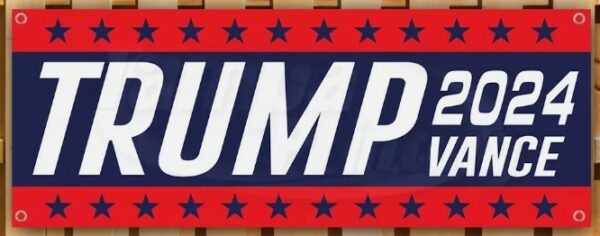 TRUMP VANCE 2024 MAGA FJB Banner Flag Sign Vinyl30