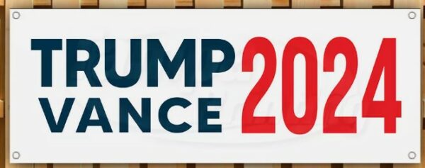 TRUMP VANCE 2024 MAGA FJB Banner Flag Sign Vinyl35