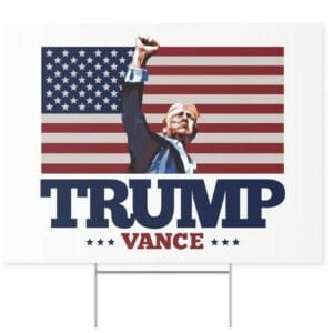 TRUMP VANCE Fist Pump Yard Sign 6 TRUMP VANCE Fist Pump Yard Sign