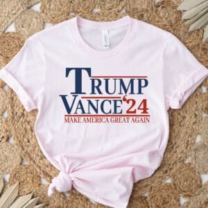 Trump 2024 Show Your Support with Trump Vance 24 Election Merchandise Shirts