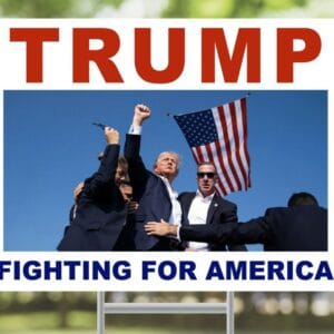 Trump Fighting for America Yard Sign 4 Trump Fighting for America Yard Sign