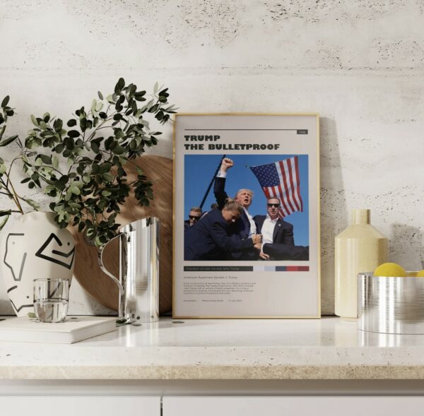 Trump The Bulletproof Poster, Iconic 2024 Photo, Donal Trump Shot Wall Art, Minimalist Wall Decor, Political Memorabilia Gift usa