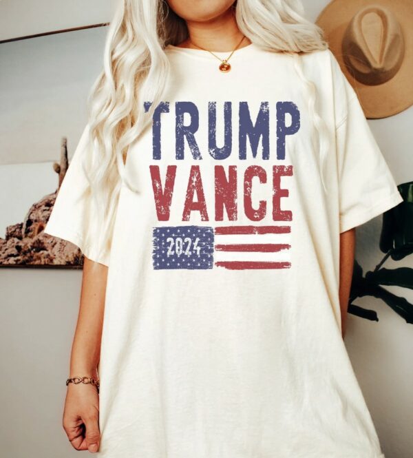 Trump Vance 2024 American Pride and Republican Spirit on a Comfort Colors® Shirt