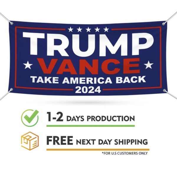 Trump Vance 2024 Banner Sign