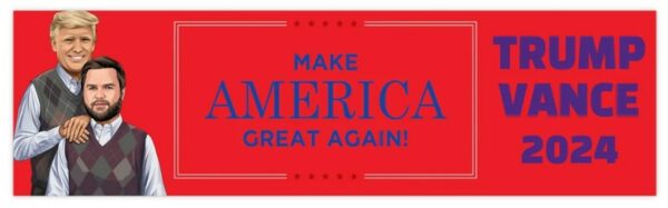 Trump Vance 2024 Bumper Stickers JD Vance Donald Trump America Great Again J.D. 2024 Vice President President Fight!