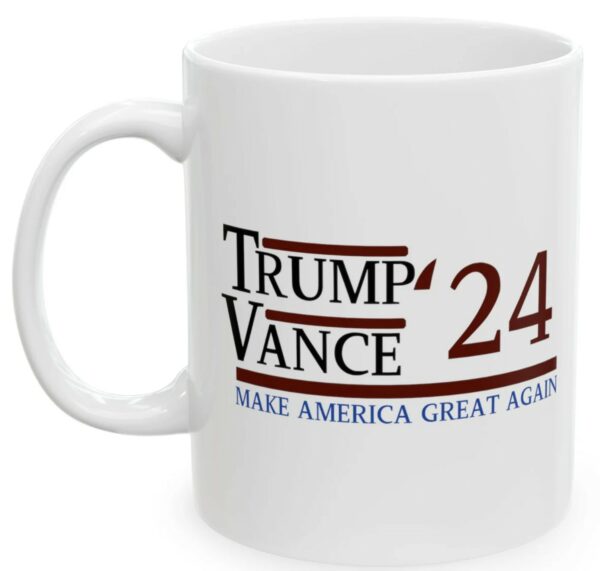 Trump Vance 2024 Ceramic Mug 11oz or 15oz, Donald Trump Mug, Donald Trump Rally, Trump & Vance Mug, Make America Great, MAGA, America First2