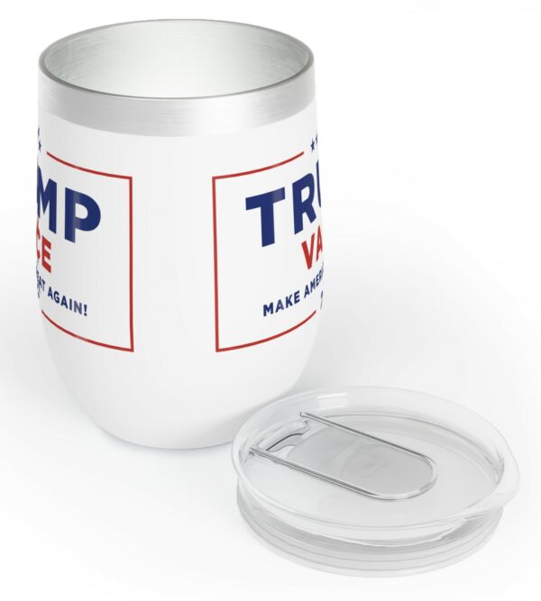 Trump Vance 2024 Chill Wine Tumbler Us