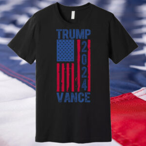 Trump Vance 2024: American Pride Premium Election T-Shirt 4 Trump Vance 2024 Election American Flag Premium T-Shirt2