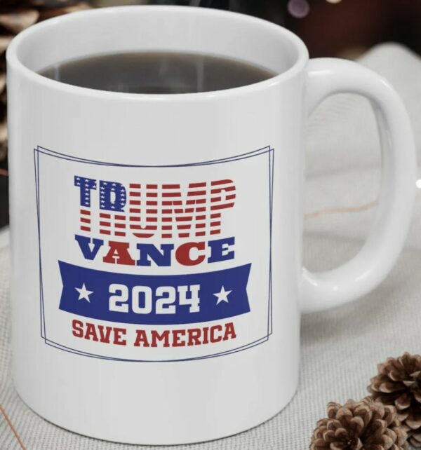 Trump Vance 2024 Mug, Trump Coffee Mug Ceramic, MAGA 2024, Trump Merchandise, Republican, Save America, Trump Supporters, President Trump1