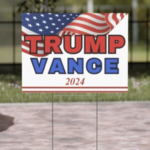 Trump Vance 2024 Yard Sign, Presidential Election Sign 2024 7 Trump Vance 2024 Yard Sign, Presidential Election Sign 2024, Patriotic Sign for your Yard USA