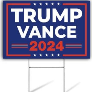 Trump Vance 2024 Yard Sign, Trump Vance Lawn Sign 4 Trump Vance 2024 Yard Sign, Trump Vance Lawn Sign