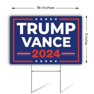 Trump Vance 2024 Yard Sign, Trump Vance Lawn Sign 5 Trump Vance 2024 Yard Sign, Trump Vance Lawn Sign
