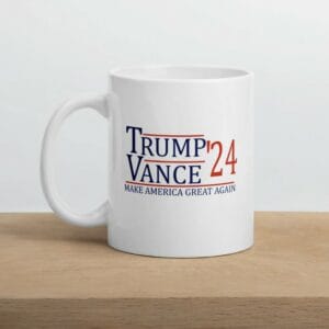 Trump Vance 24 Mug: Make America Great Again with VP Vance 6 Trump Vance 24 Mug Make America Great Again with VP Vance