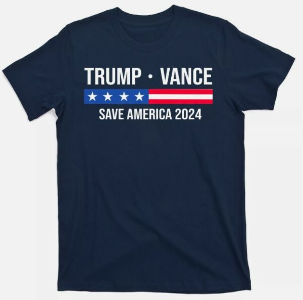 Trump Vance Save America 2024 Usa Election T-Shirt