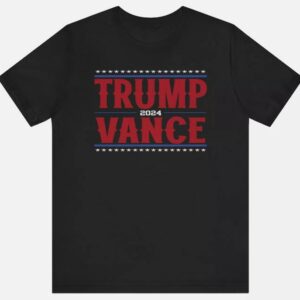 Trump Vance 2024: Show Your Support with Our Exclusive T-shirt 7 Trump Vance Shirt, Trump tshirt, Trump 2024 shirt, Trump Vance 20241