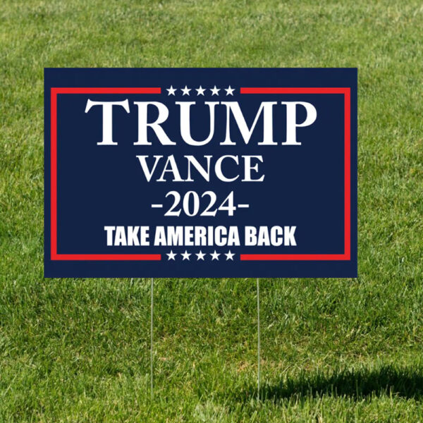 Official Made in America - Trump Vance 2024 yard sign