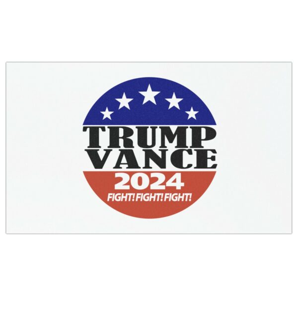 Trump Vance 2024 Fight FIght FIght Election Political Car Magnets