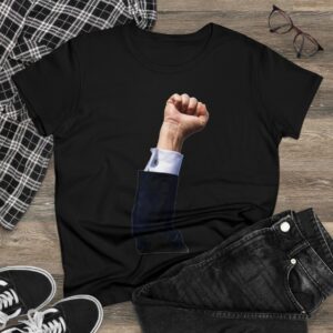 Trump’s Arm FIGHT FIGHT FIGHT Women's TShirt 6 Trump’s Arm FIGHT FIGHT FIGHT Women's TShirts