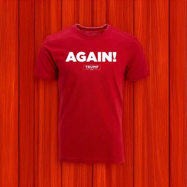 Again! T-Shirt