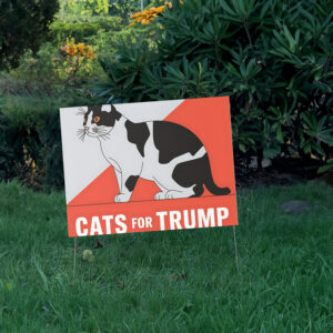 Cats For Trump Vance Yard Sign 5 Cats For Trump Vance Yard Sign