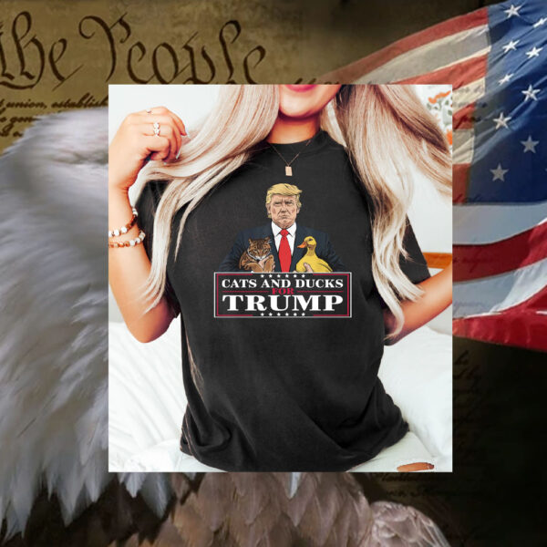 Cats and Ducks for Trump Shirt, Donald Trump 2024 Shirts