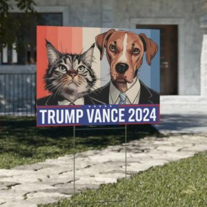Dogs And Cats For Trump Vance Yard Sign, Trump Vance Yard Sign, Republican Garden Sign, President Election 2024, Political Lawn Sign 4 Dogs And Cats For Trump Vance Yard Sign, Trump Vance Yard Sign, Republican Garden Sign, President Election 2024, Political Lawn Sign1