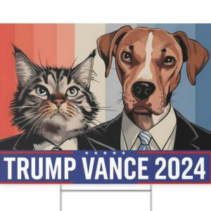 Dogs And Cats For Trump Vance Yard Sign, Trump Vance Yard Sign, Republican Garden Sign, President Election 2024, Political Lawn Sign 5 Dogs And Cats For Trump Vance Yard Sign, Trump Vance Yard Sign, Republican Garden Sign, President Election 2024, Political Lawn Sign2
