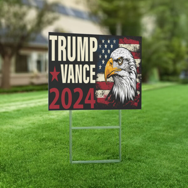 Donald Trump JD Vance 2024 Eagle Design Yard Sign-Trump Vance