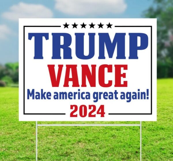 Donald Trump Yard Sign, Make America Great Again, Political Lawn Sign, Republican Sign, Trump Yard Sign, Election Yard Sign, Vote Trump