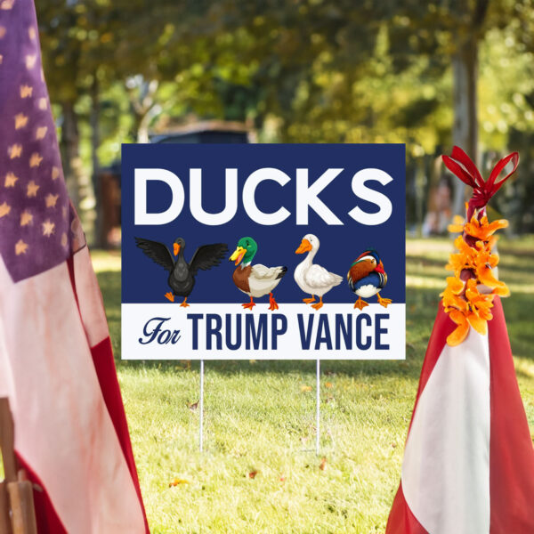 Ducks For Trump Vance Yard Sign