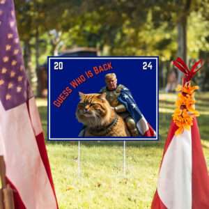 Guess Who Is Back Sign, Comandante Trump Yard Sign 5 Guess Who Is Back Sign, Comandante Trump Yard Sign