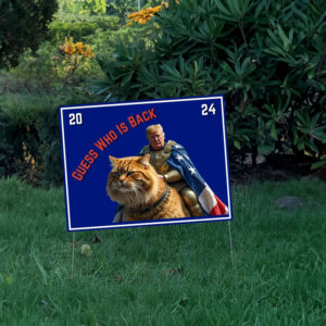 Guess Who Is Back Sign, Comandante Trump Yard Sign 6 Guess Who Is Back Sign, Comandante Trump Yard Sign, Make America Great Again