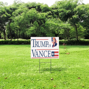 Trump Vance 2024 Yard Sign 7 President Trump Supporter Yard Sign