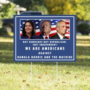 Pro Donald Trump Yard Sign, Tulsi Gabbard Political Sign, RFK Jr Yard Sign, Election Sign, Trump Vance, Anti Kamala Harris, Kennedy 20241