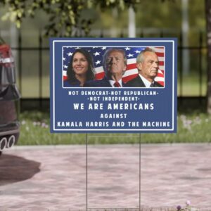 Pro Donald Trump Yard Sign, Tulsi Gabbard Political Sign, RFK Jr Yard Sign, Election Sign, Trump Vance, Anti Kamala Harris, Kennedy 20242