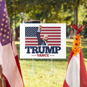 TRUMP VANCE Fist Pump Yard Sign 5 TRUMP VANCE Fist Pump Yard Sign