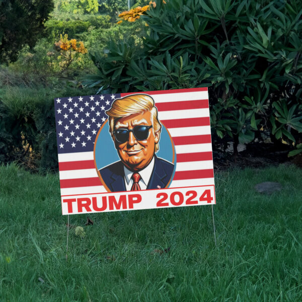 Trump 2024 Campaign Sign, Political Yard Sign