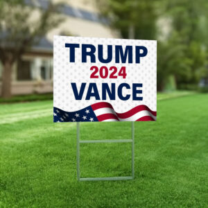 Trump 2024 Vance Yard Sign 6 Trump 2024 Vance Yard Sign, Donald Trump, Election 2024