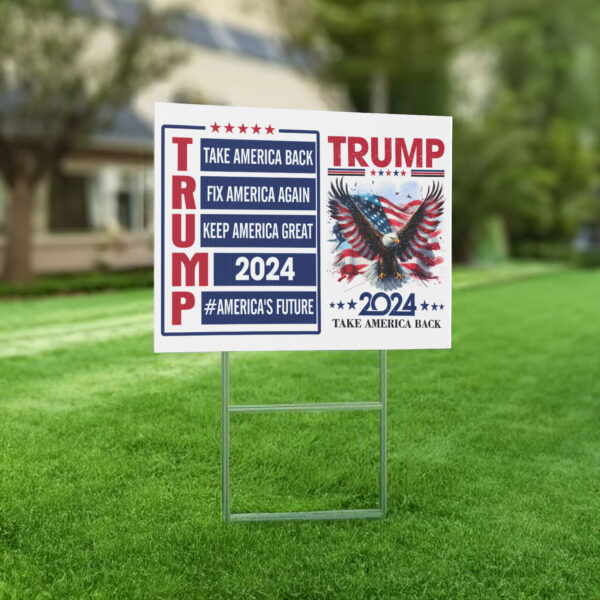 Trump 2024 Yard Sign, Trump Yard Sign