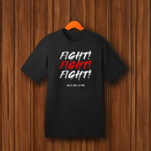 Trump Fight! July 13 Black T-Shirt 4 Trump Fight! July 13 Black T-Shirt