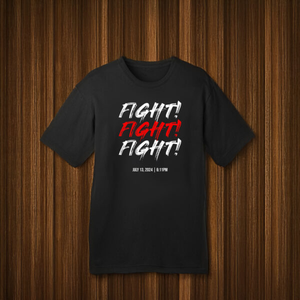 Trump Fight! July 13 Black T-Shirt US