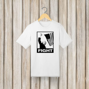 Trump Fight 2024 T-Shirt 4 Trump Fight White T-Shirt