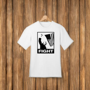 Trump Fight 2024 T-Shirt 5 Trump Fight White T-Shirt