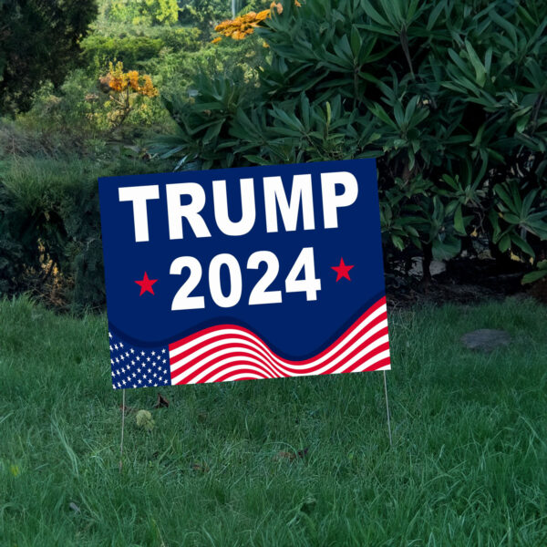 Trump For President Sign, Trump 2024 Yard Sign