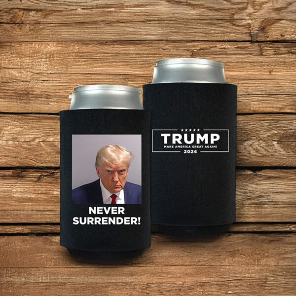 Trump Never Surrender Beverage Coolers