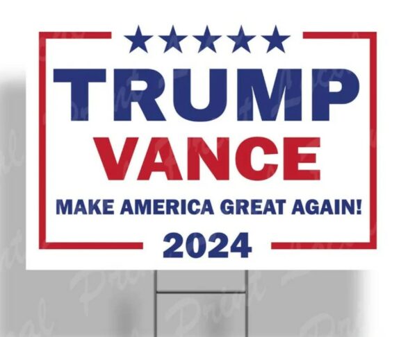 Trump Vance 2024 Donald Trump JD Vance 2024 Sign GOP Yard Sign Republican Yard Sign Trump Running Mate Yard Sign 2024