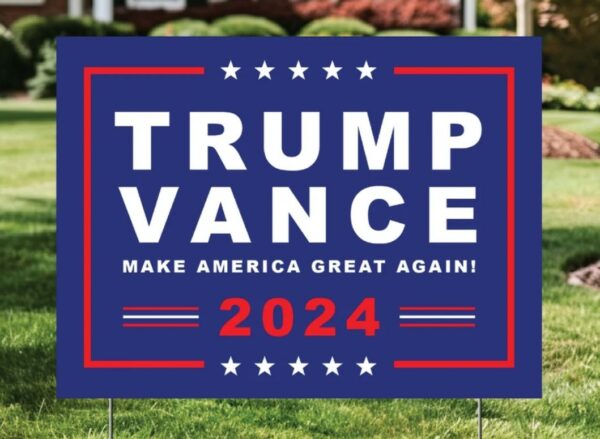 Trump Vance 2024 Rally Yard Sign - Trump Vance2024 America Lawn Sign - Trump For President 2024 - Double Sided - H Stake Included