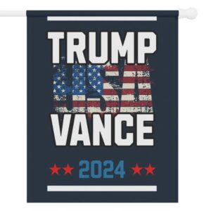 Trump Vance 2024 Republican Presidential Election Garden & House Flag Banner1